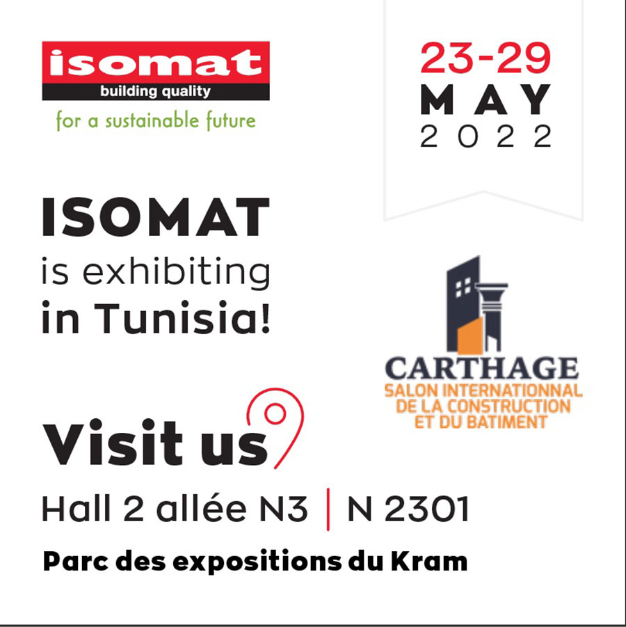  Η ISOMAT συμμετέχει στη 15η «SALON PROFESSIONNEL DE LA CONSTRUCTION ET DU BÂTIMENT CARTHAGE»
